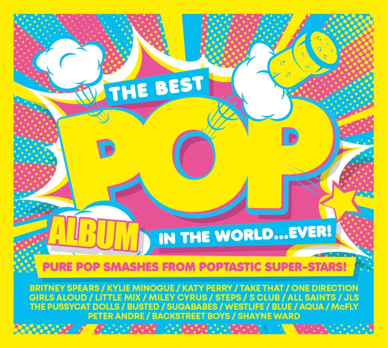 Image of The Best Pop Album in the World...ever!: Pure Pop Smashes from Poptastic Super-stars! CD / Album