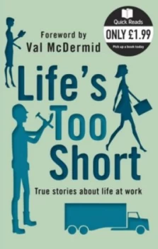 Image of Lifes Too Short Paperback