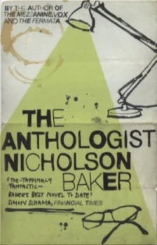 Image of The Anthologist by Nicholson Baker Paperback