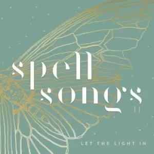Image of Spell Songs II Let the Light In by Spell Songs CD Album