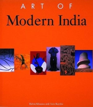 Image of Art of Modern India by Balraj Khanna Paperback