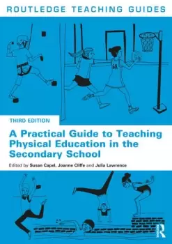 Image of A Practical Guide to Teaching Physical Education in the Secondary School
