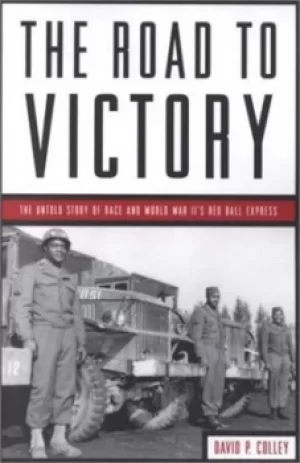 Image of The road to victory by David Colley