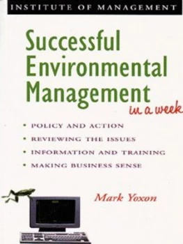 Image of Successful Environmental Management in a Week by Mark Yoxon Paperback