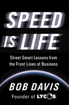 Image of Speed Is Life by Bob Davis Book