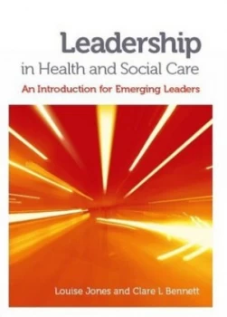 Image of Leadership in Health and Social Care by Louise Jones Book