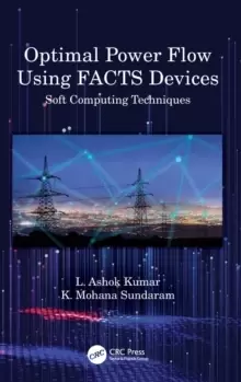 Image of Optimal Power Flow Using FACTS Devices : Soft Computing Techniques