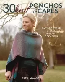 Image of 30 Knit Ponchos and Capes : Easy-to-wear styles for any occasion