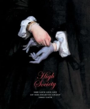 Image of High Society by Catherine Wills Hardback