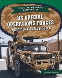 Image of US Special Operations Forces Equipment and Vehicles