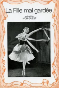 Image of La Fille Mal Garde by Ivor Guest Book