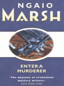 Image of Enter a Murderer by Ngaio Marsh Paperback