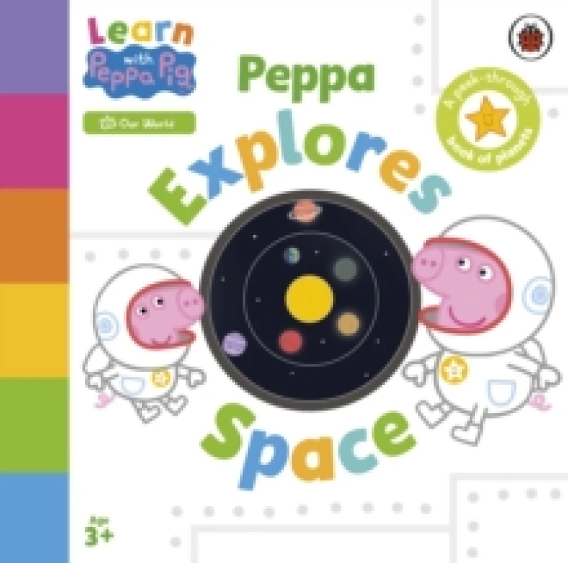 Image of Learn with Peppa: Peppa Explores Space Board book