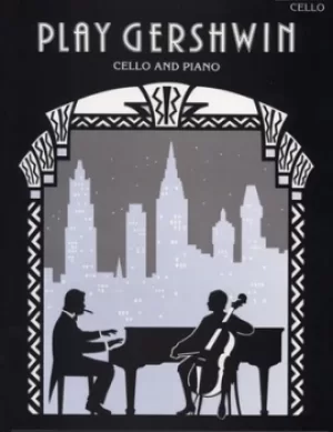 Image of Play Gershwin Cello by George Gershwin