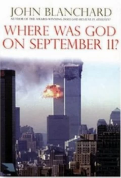 Image of Where Was God on September 11 by John Blanchard Paperback