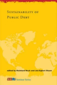 Image of Sustainability of Public Debt by Reinhard Neck Hardback