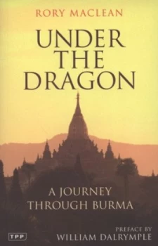 Image of Under the Dragon by Rory Maclean Paperback