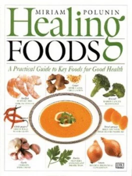 Image of Healing Foods by Miriam Polunin Hardback