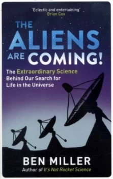 Image of The Aliens Are Coming by Ben Miller Book