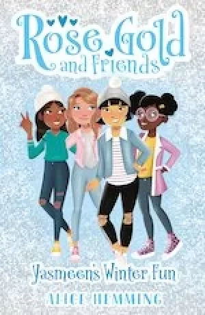Image of Rose Gold and Friends #2: Yasmeens Winter Fun