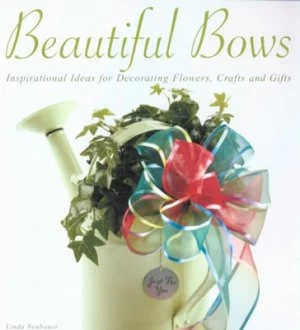 Image of Beautiful Bows by Linda Neubauer Paperback