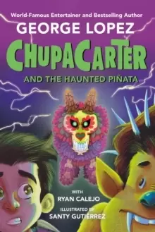 Image of ChupaCarter and the Haunted Pinata