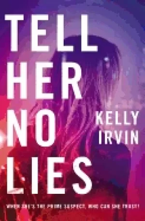 Image of tell her no lies