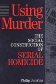 Image of Using Murder by Philip Jenkins Paperback