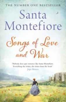 Image of Songs of Love and War by Santa Montefiore Hardback