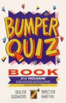 Image of Bumper Quiz Book by Angela M Cockerill and Jace Book