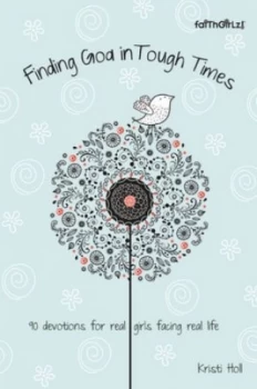 Image of Finding God in Tough Times by Kristi Holl Book