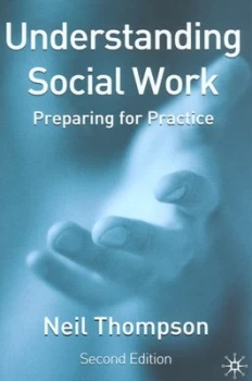 Image of Understanding Social Work by Neil Thompson and Jo Campling Paperback