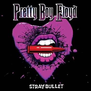 Image of Pretty Boy Floyd - Stray Bullet Vinyl