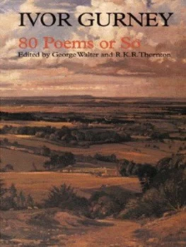 Image of 80 Poems or so by Ivor Gurney Paperback