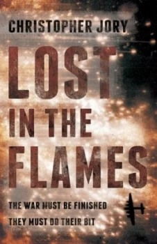Image of Lost in the Flames by Christopher Jory Hardback