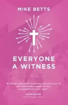 Image of Everyone a Witness - Mike Betts - Paperback - Used