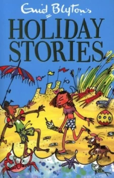 Image of Enid Blytons Holiday Stories. by Enid Blyton Paperback