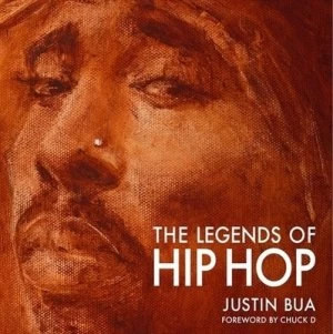 Image of The Legends of Hip-Hop by Justin Bua Hardback