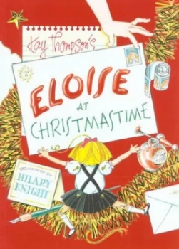 Image of Kay Thompsons Eloise at Christmastime by Kay Thompson Paperback
