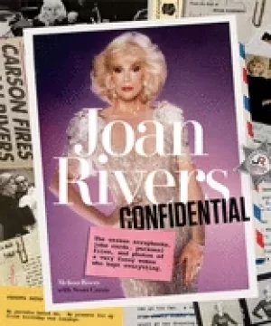 Image of joan rivers confidential the unseen scrapbooks joke cards personal files an