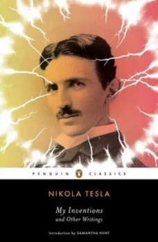 Image of My Inventions and Other Writings by Nikola Tesla Book