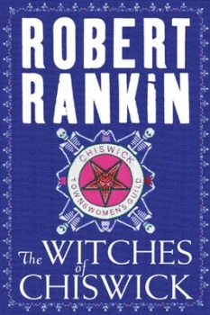 Image of The Witches of Chiswick by Robert Rankin Paperback