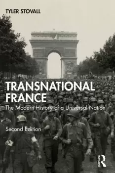 Image of Transnational France The Modern History of a Universal Nation