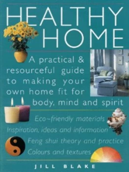 Image of Healthy Home by Jill Blake Hardback