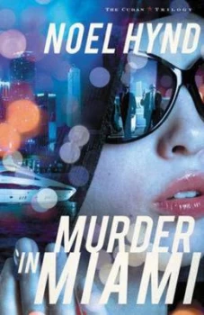 Image of Murder in Miami by Noel Hynd Paperback