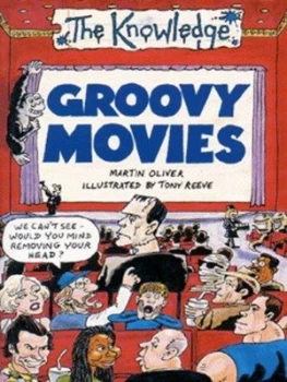 Image of Groovy Movies by Martin Oliver Paperback