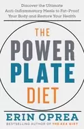 Image of power plate diet discover the ultimate anti inflammatory meals to fat proof