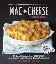 Image of The Mac + Cheese Cookbook by Allison Arevalo