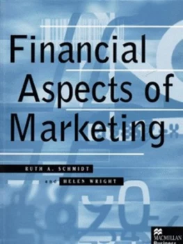 Image of Financial Aspects of Marketing by Ruth A. Schmidt Paperback