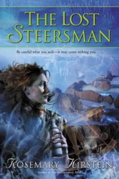 Image of The Lost Steersman by Rosemary Kirstein Paperback